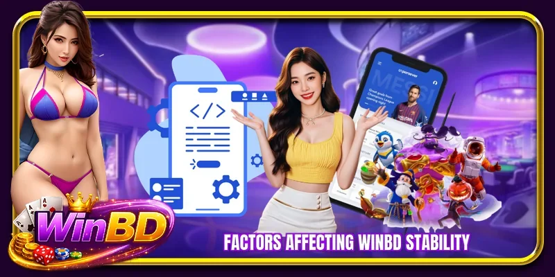 Factors affecting BETBDT stability