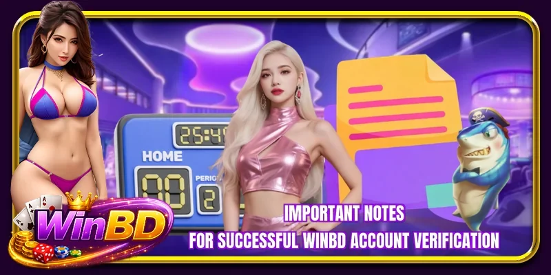 Important notes for successful BETBDT account verification