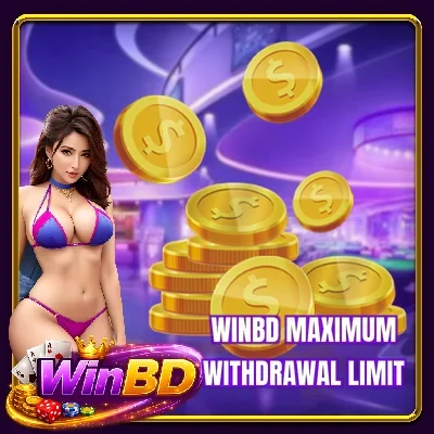 BETBDT maximum withdrawal limit